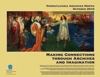Pennsylvania Archives Month poster from the Pennsylvania Historical and Museum Commission  Click image to enlarge